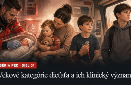 Ilustrácia vývojových štádií dieťaťa od novorodenca po adolescenta – vekové kategórie v prednemocničnej starostlivosti, séria PED diel 1